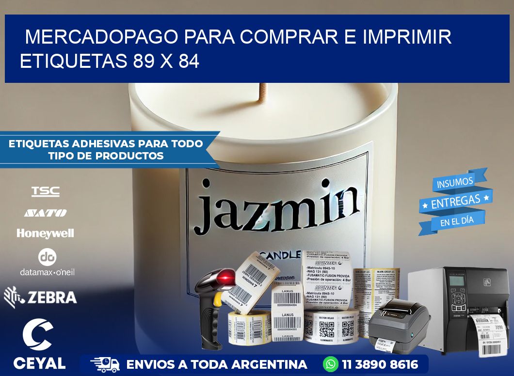 MERCADOPAGO PARA COMPRAR E IMPRIMIR ETIQUETAS 89 x 84