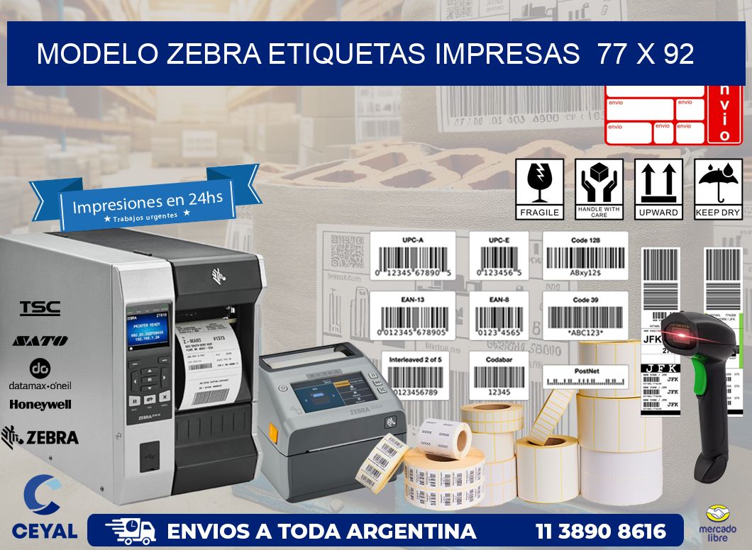 MODELO ZEBRA ETIQUETAS IMPRESAS  77 x 92