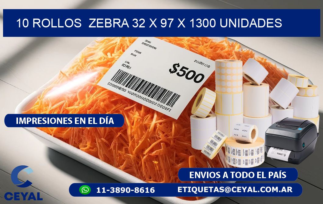 10 ROLLOS  ZEBRA 32 x 97 X 1300 UNIDADES