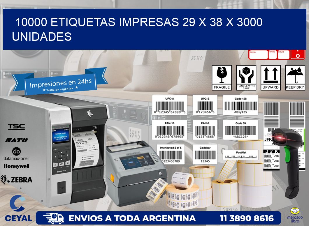 10000 ETIQUETAS IMPRESAS 29 x 38 X 3000 UNIDADES