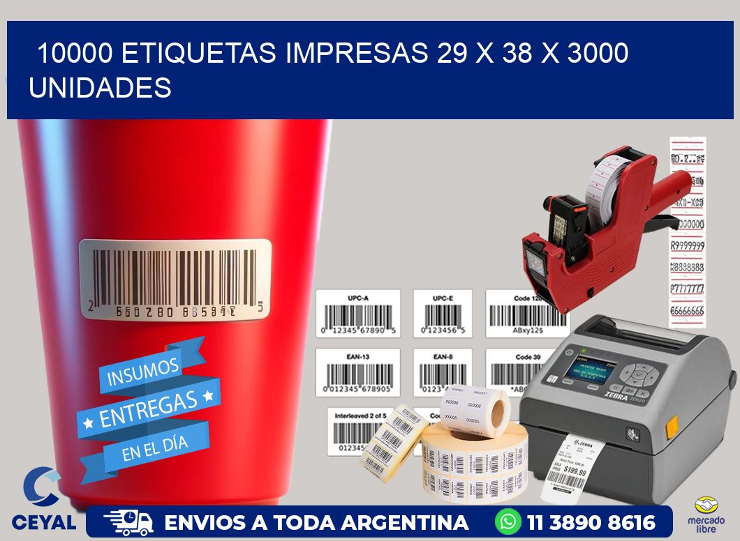 10000 ETIQUETAS IMPRESAS 29 x 38 X 3000 UNIDADES