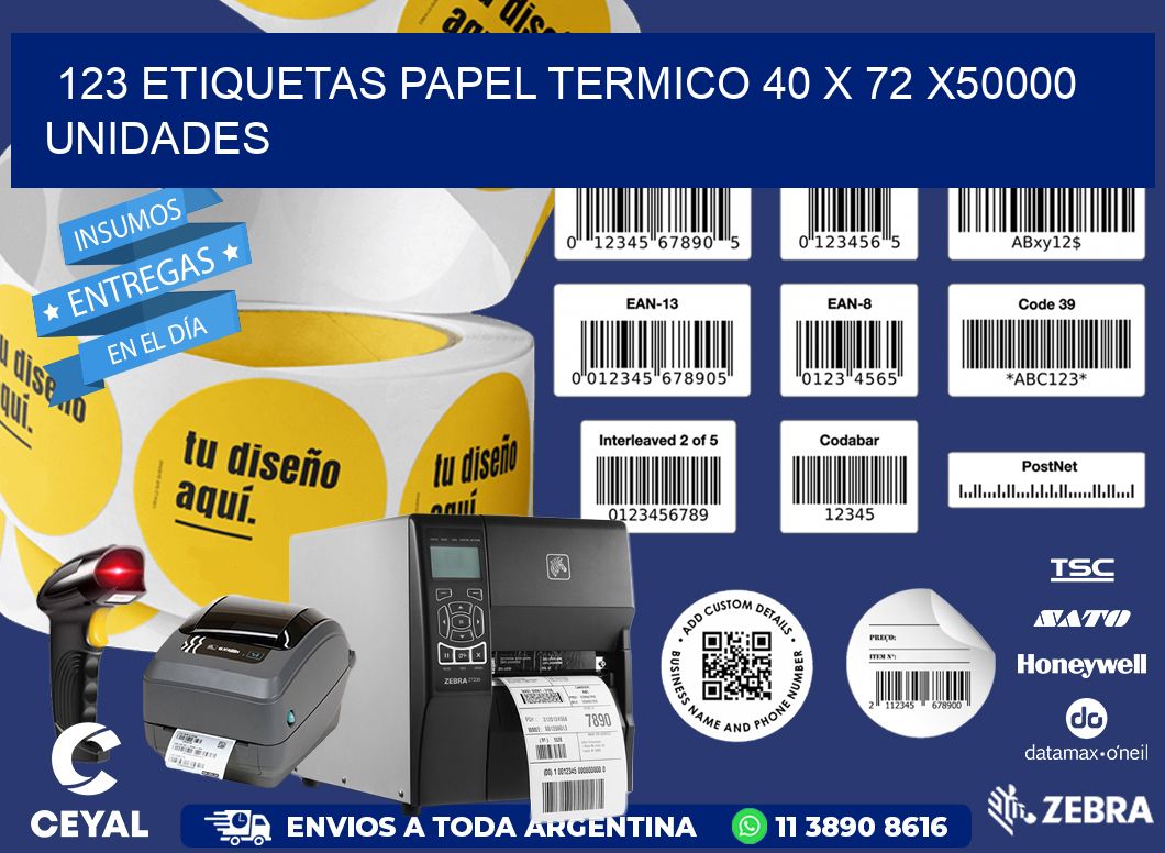 123 ETIQUETAS PAPEL TERMICO 40 x 72 X50000 UNIDADES