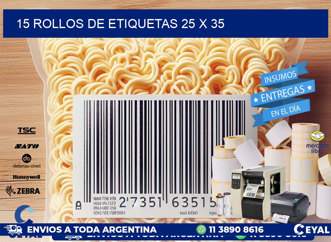 15 ROLLOS DE ETIQUETAS 25 x 35