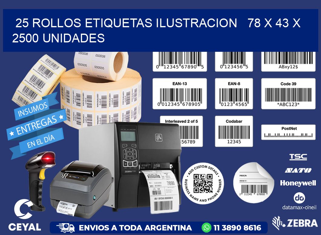 25 ROLLOS ETIQUETAS ILUSTRACION   78 x 43 X 2500 UNIDADES