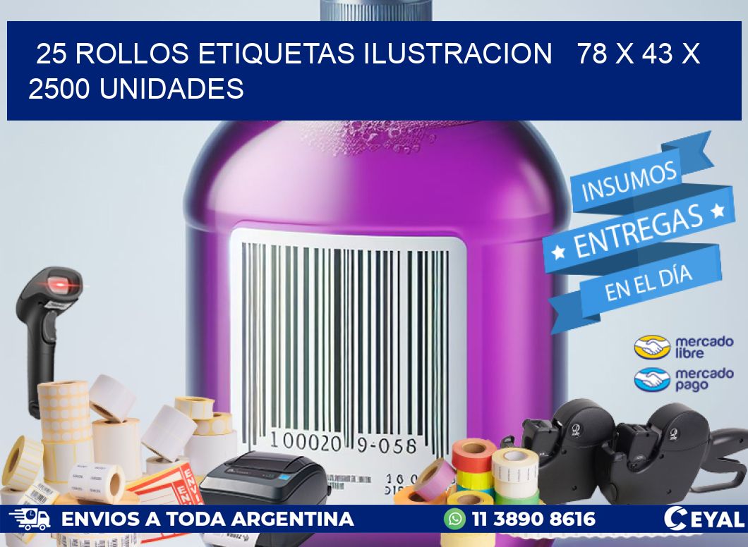 25 ROLLOS ETIQUETAS ILUSTRACION   78 x 43 X 2500 UNIDADES