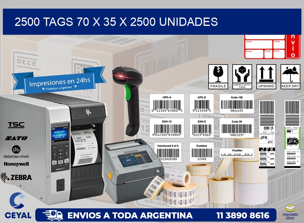 2500 TAGS 70 x 35 X 2500 UNIDADES