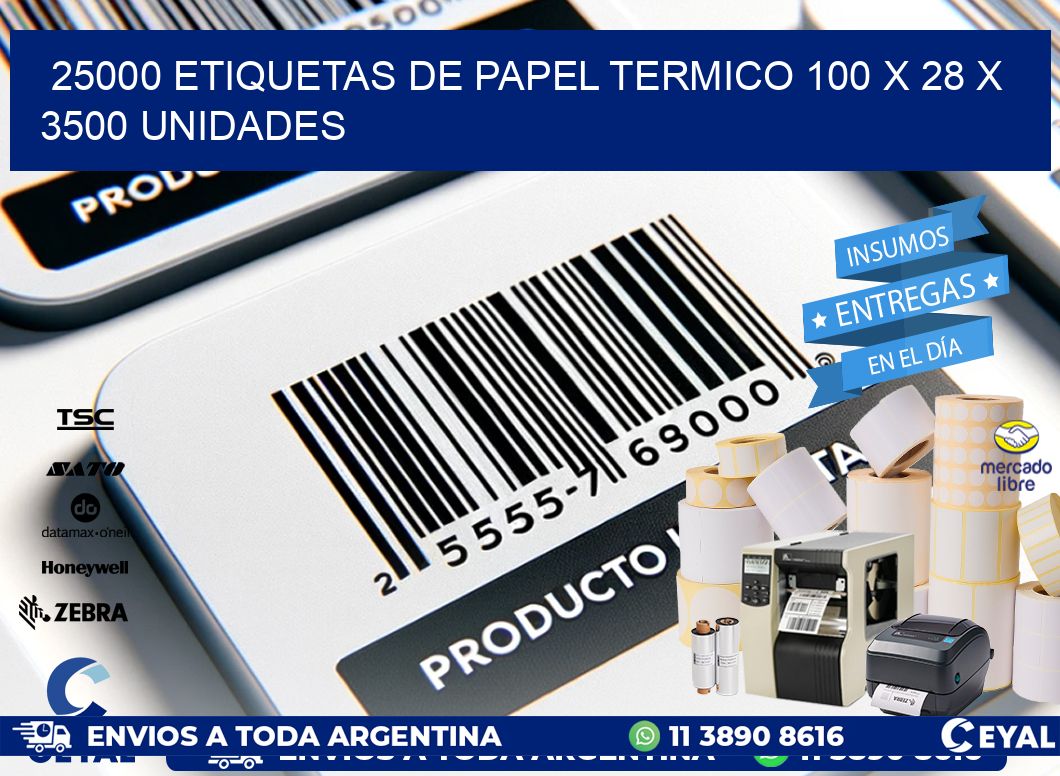 25000 ETIQUETAS DE PAPEL TERMICO 100 x 28 X 3500 UNIDADES