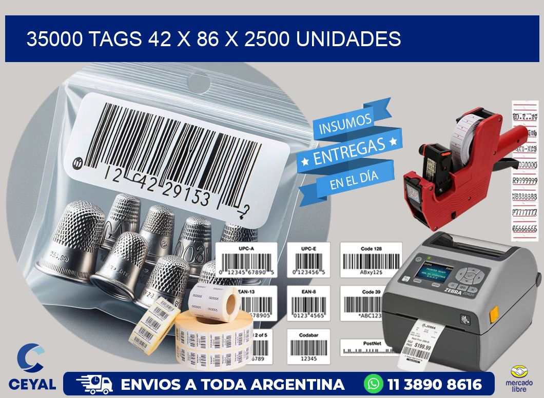 35000 TAGS 42 x 86 X 2500 UNIDADES