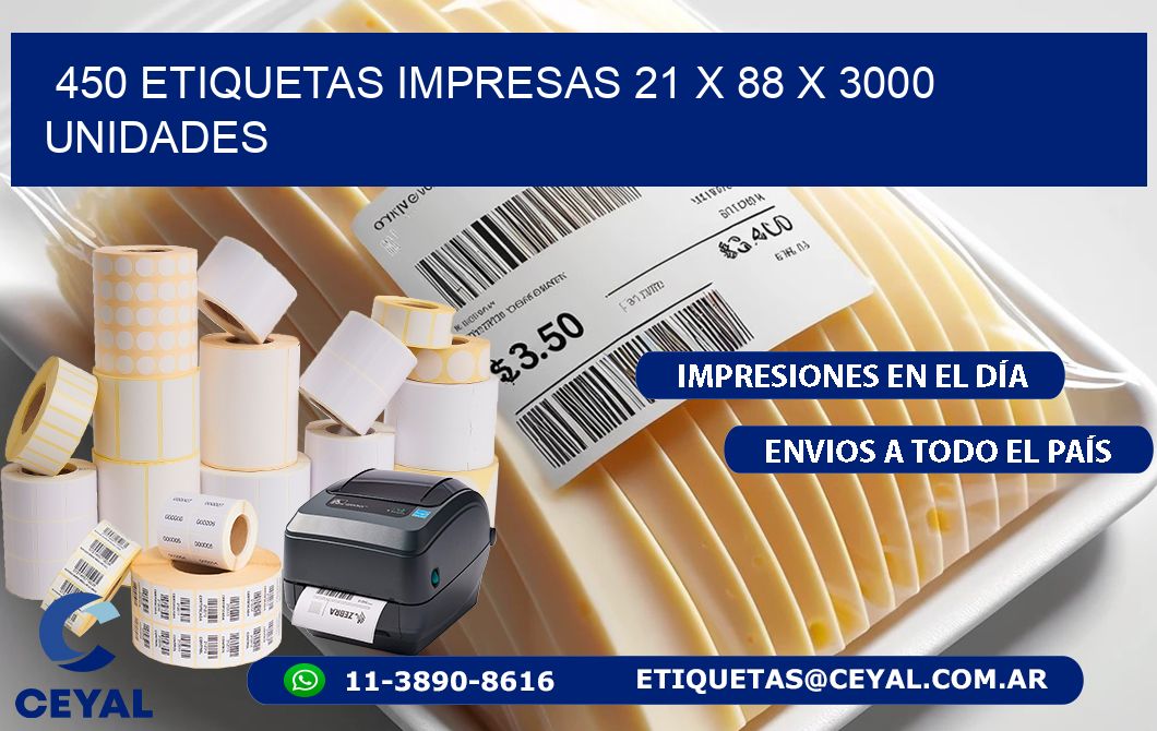 450 ETIQUETAS IMPRESAS 21 x 88 X 3000 UNIDADES