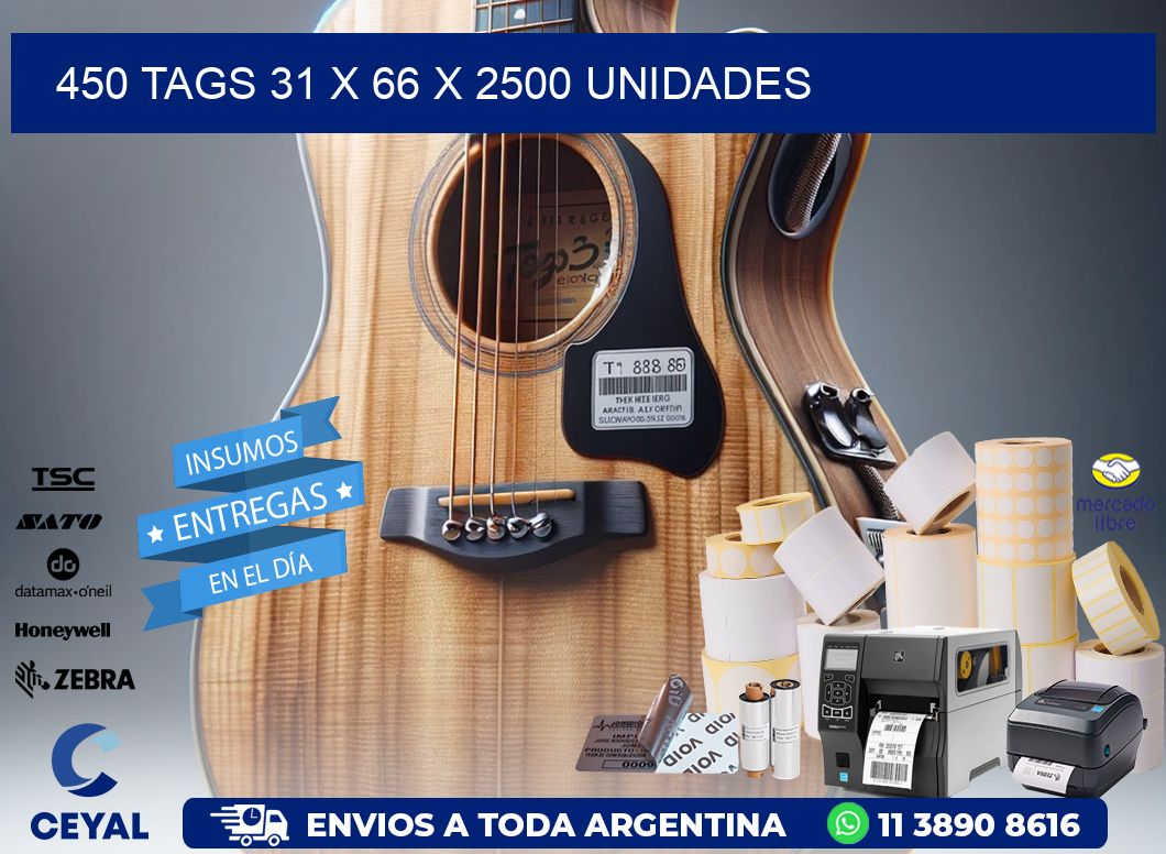 450 TAGS 31 x 66 X 2500 UNIDADES