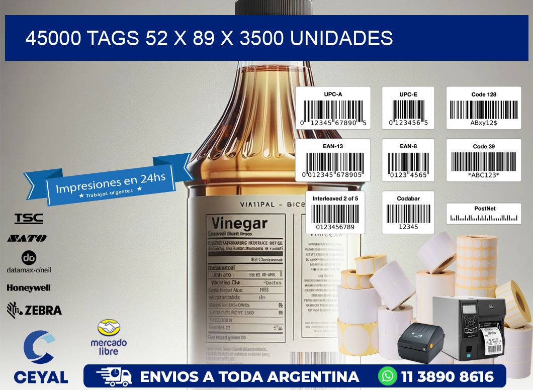 45000 TAGS 52 x 89 X 3500 UNIDADES