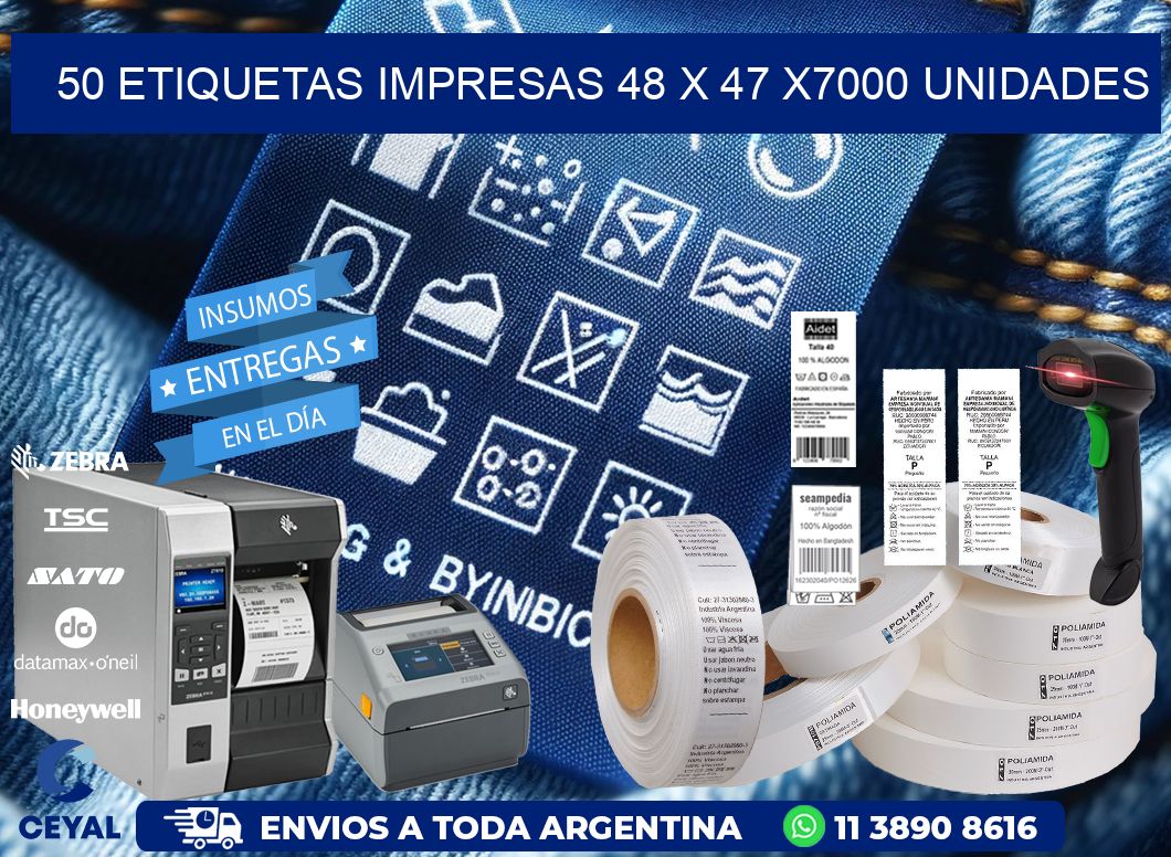 50 ETIQUETAS IMPRESAS 48 x 47 X7000 UNIDADES