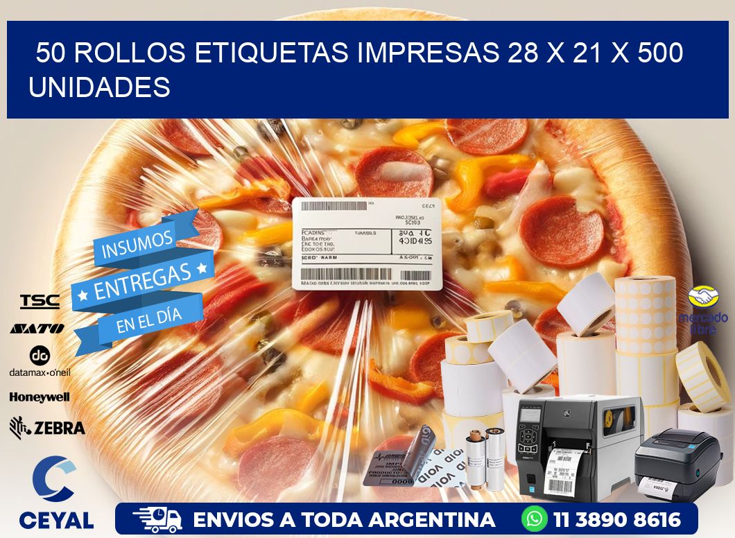 50 ROLLOS ETIQUETAS IMPRESAS 28 x 21 X 500 UNIDADES