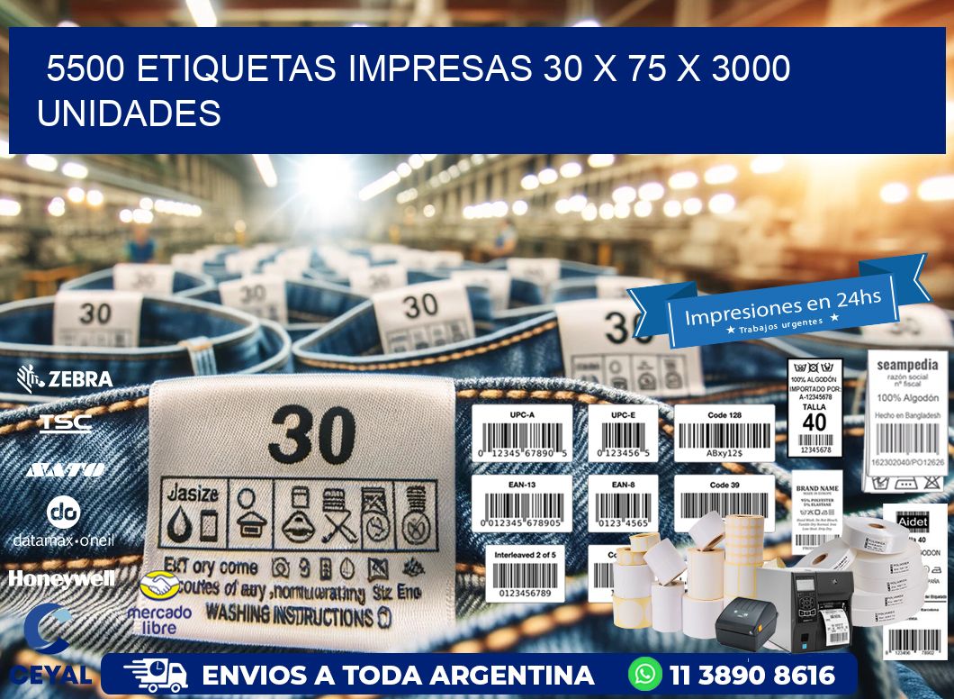 5500 ETIQUETAS IMPRESAS 30 x 75 X 3000 UNIDADES