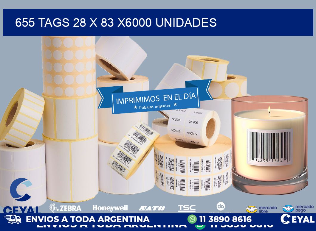 655 TAGS 28 x 83 X6000 UNIDADES