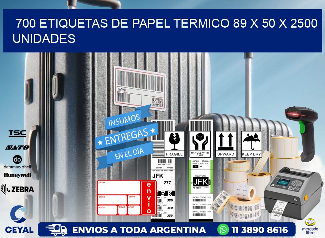 700 ETIQUETAS DE PAPEL TERMICO 89 x 50 X 2500 UNIDADES