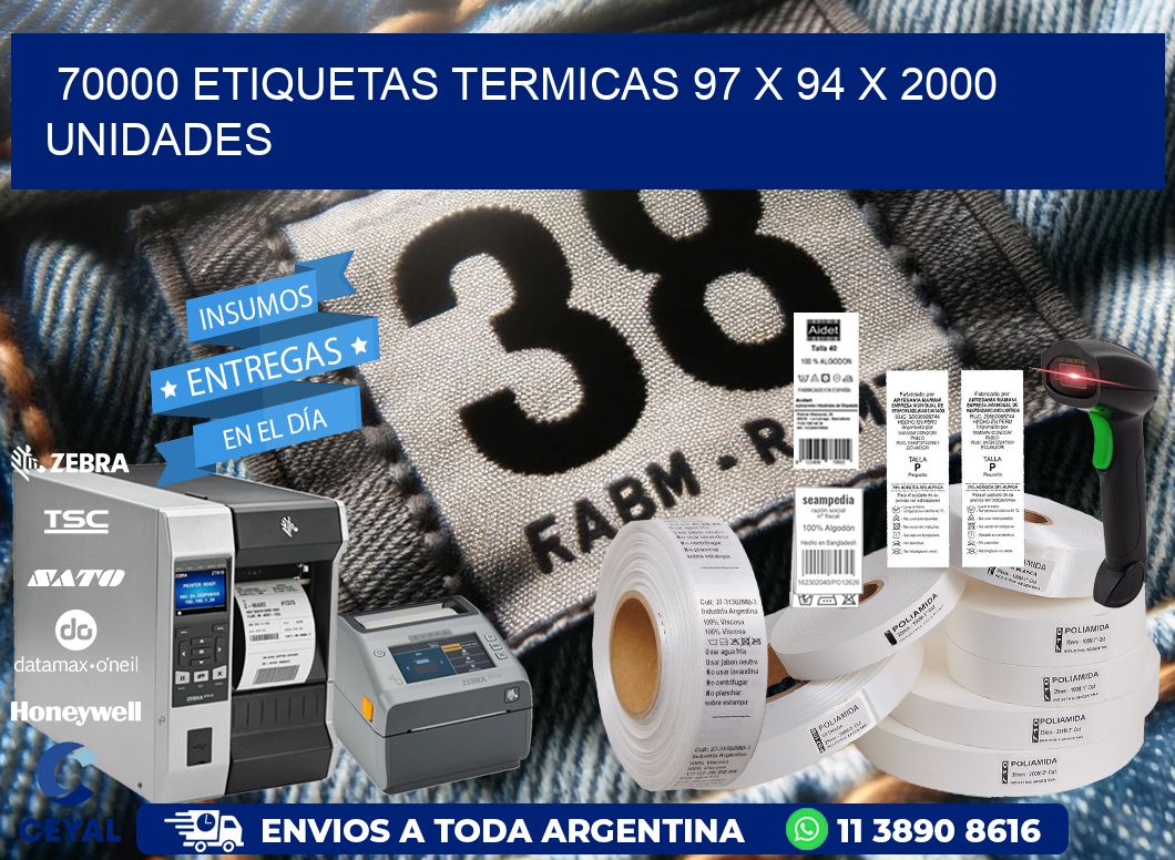 70000 ETIQUETAS TERMICAS 97 x 94 X 2000 UNIDADES