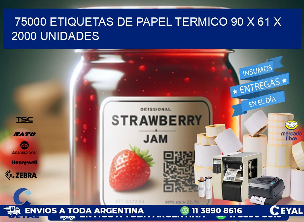75000 ETIQUETAS DE PAPEL TERMICO 90 x 61 X 2000 UNIDADES