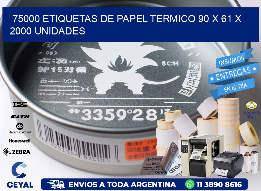 75000 ETIQUETAS DE PAPEL TERMICO 90 x 61 X 2000 UNIDADES
