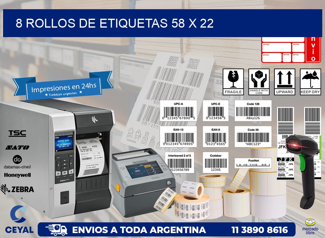 8 ROLLOS DE ETIQUETAS 58 x 22