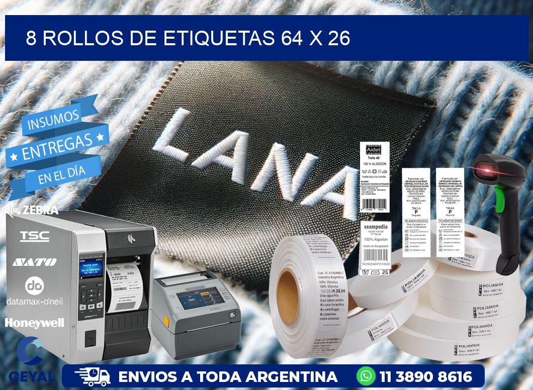 8 ROLLOS DE ETIQUETAS 64 x 26