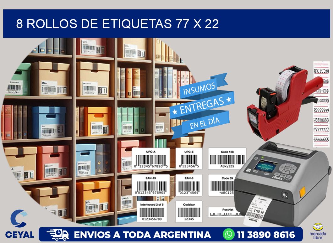 8 ROLLOS DE ETIQUETAS 77 x 22
