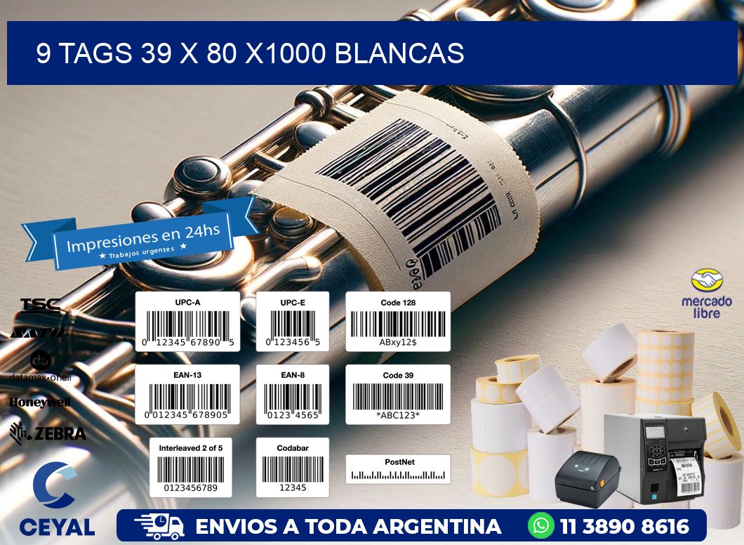 9 TAGS 39 x 80 X1000 BLANCAS