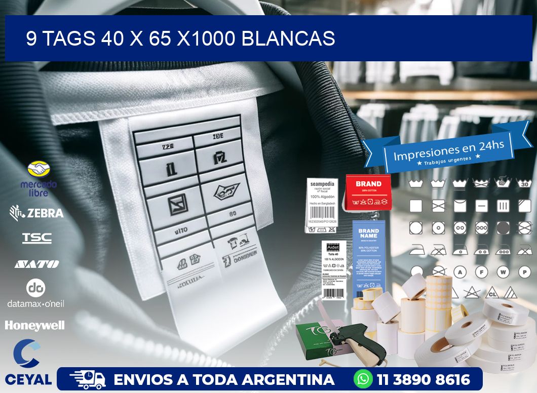 9 TAGS 40 x 65 X1000 BLANCAS
