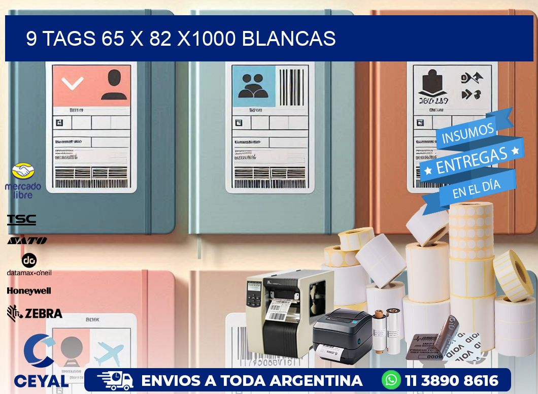 9 TAGS 65 x 82 X1000 BLANCAS