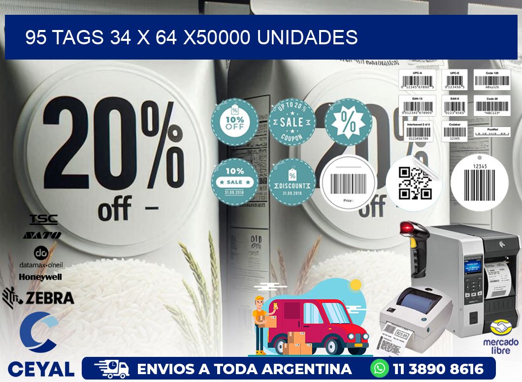 95 TAGS 34 x 64 X50000 UNIDADES