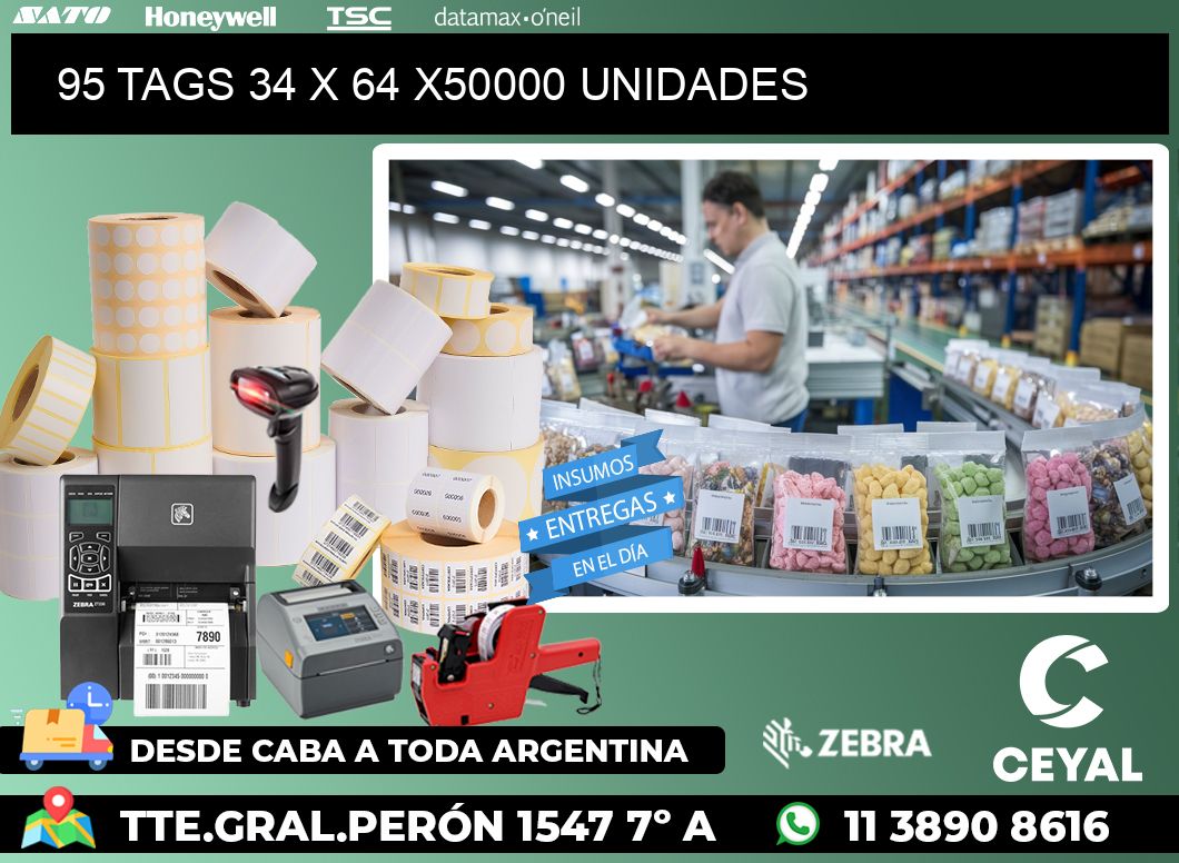 95 TAGS 34 x 64 X50000 UNIDADES