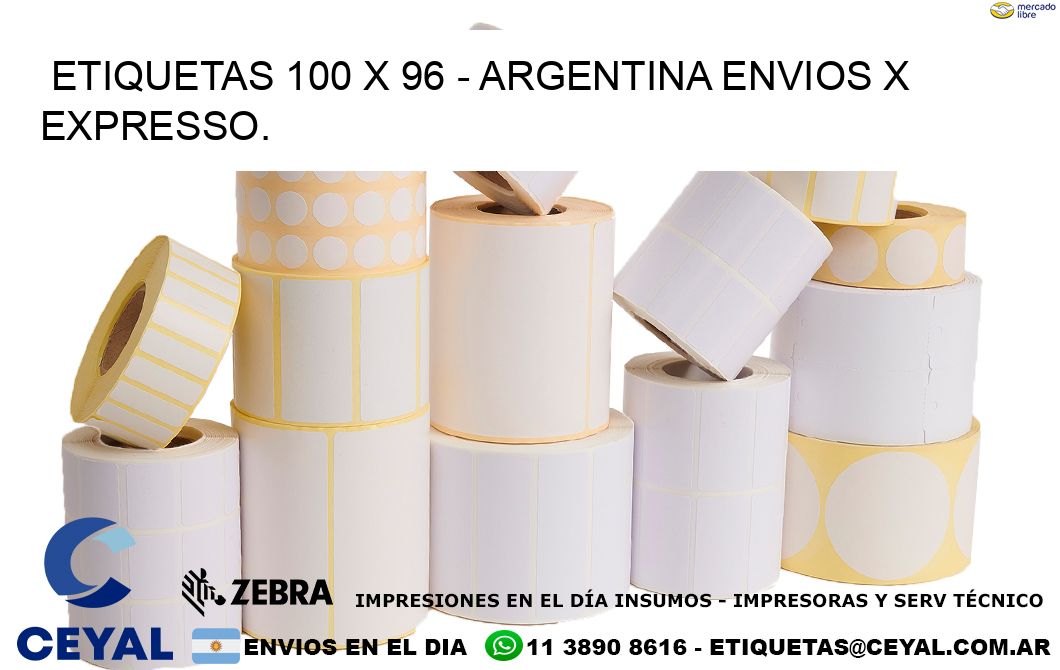 ETIQUETAS 100 x 96 - ARGENTINA ENVIOS X EXPRESSO.