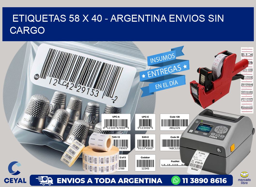 ETIQUETAS 58 x 40 - ARGENTINA ENVIOS SIN CARGO