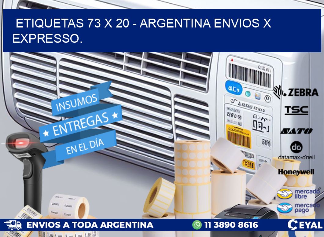 ETIQUETAS 73 x 20 - ARGENTINA ENVIOS X EXPRESSO.
