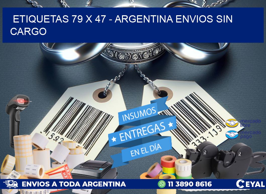 ETIQUETAS 79 x 47 - ARGENTINA ENVIOS SIN CARGO