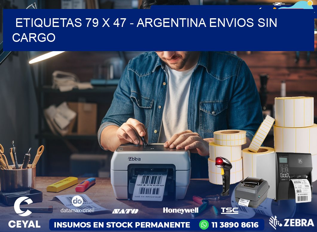 ETIQUETAS 79 x 47 - ARGENTINA ENVIOS SIN CARGO