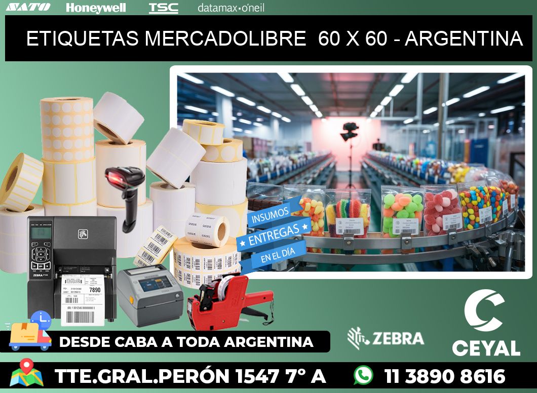 ETIQUETAS MERCADOLIBRE  60 x 60 - ARGENTINA