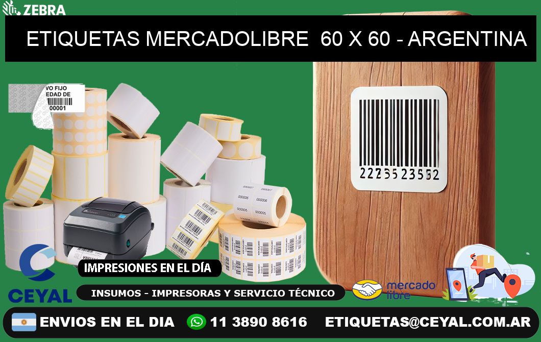 ETIQUETAS MERCADOLIBRE  60 x 60 - ARGENTINA