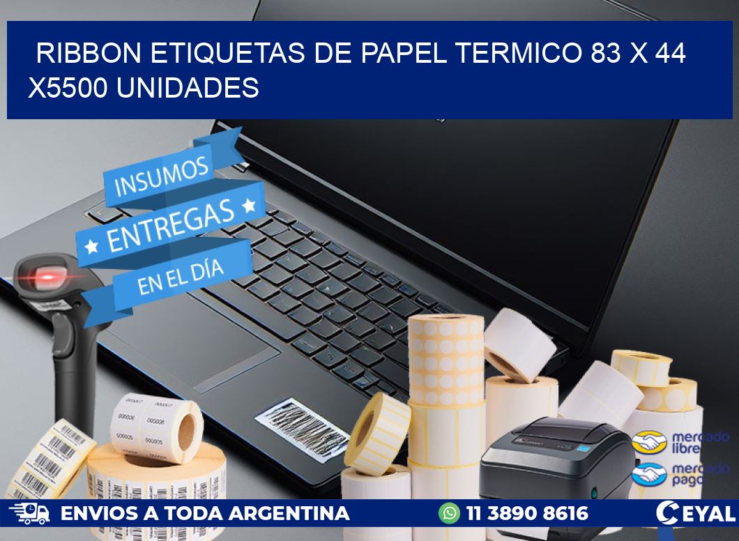 RIBBON ETIQUETAS DE PAPEL TERMICO 83 x 44 X5500 UNIDADES