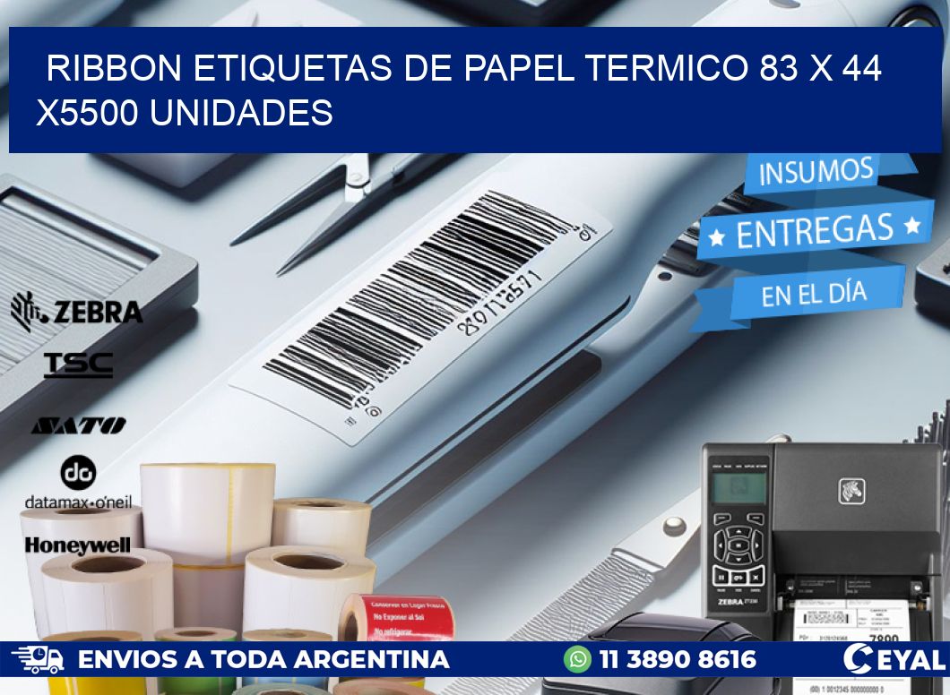 RIBBON ETIQUETAS DE PAPEL TERMICO 83 x 44 X5500 UNIDADES