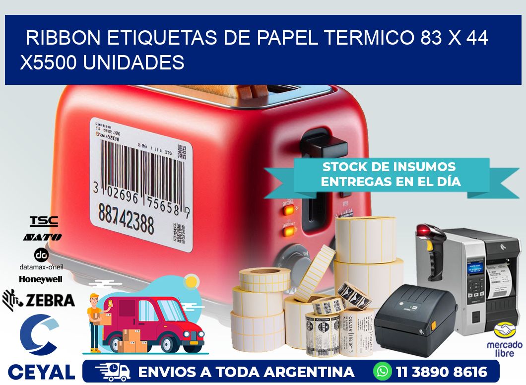 RIBBON ETIQUETAS DE PAPEL TERMICO 83 x 44 X5500 UNIDADES