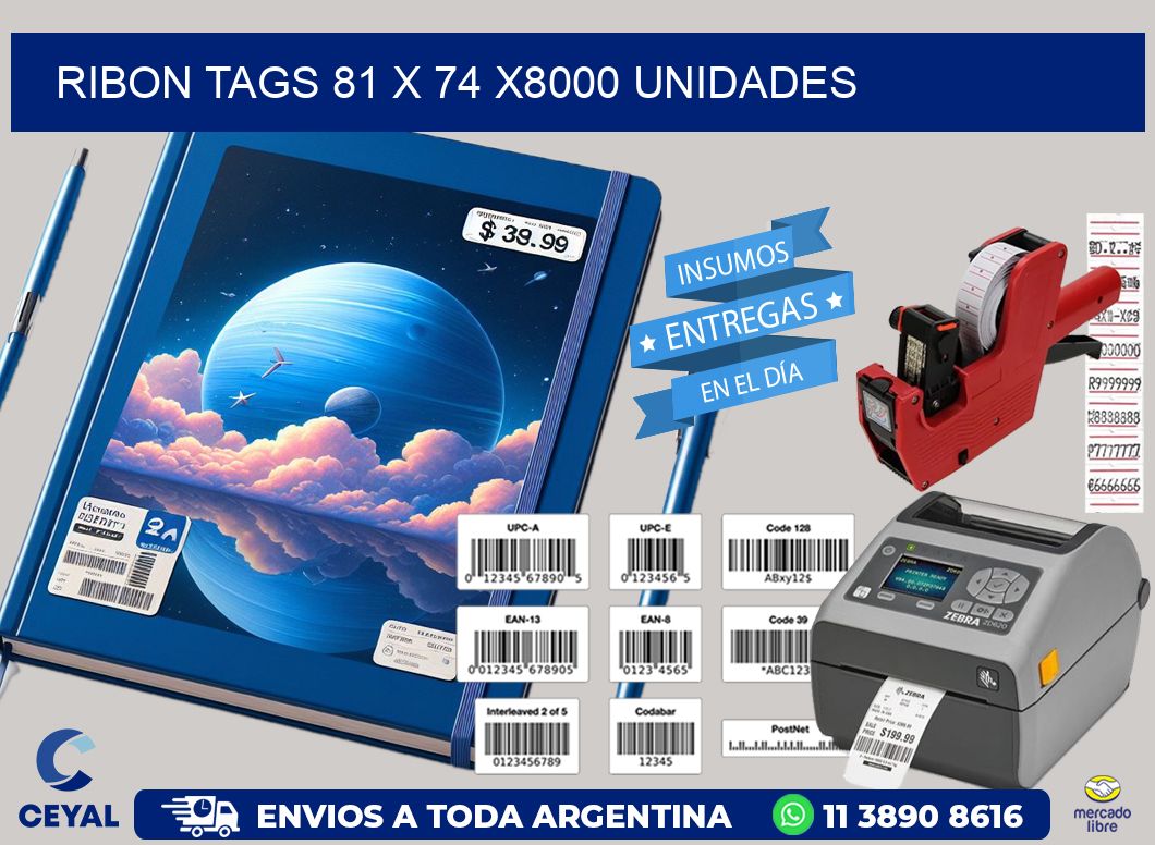 RIBON TAGS 81 x 74 X8000 UNIDADES
