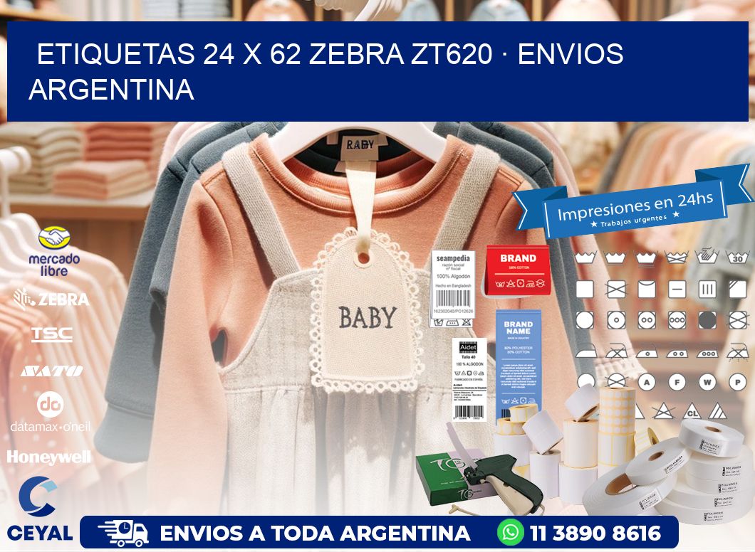 ETIQUETAS 24 x 62 ZEBRA ZT620 · ENVIOS ARGENTINA