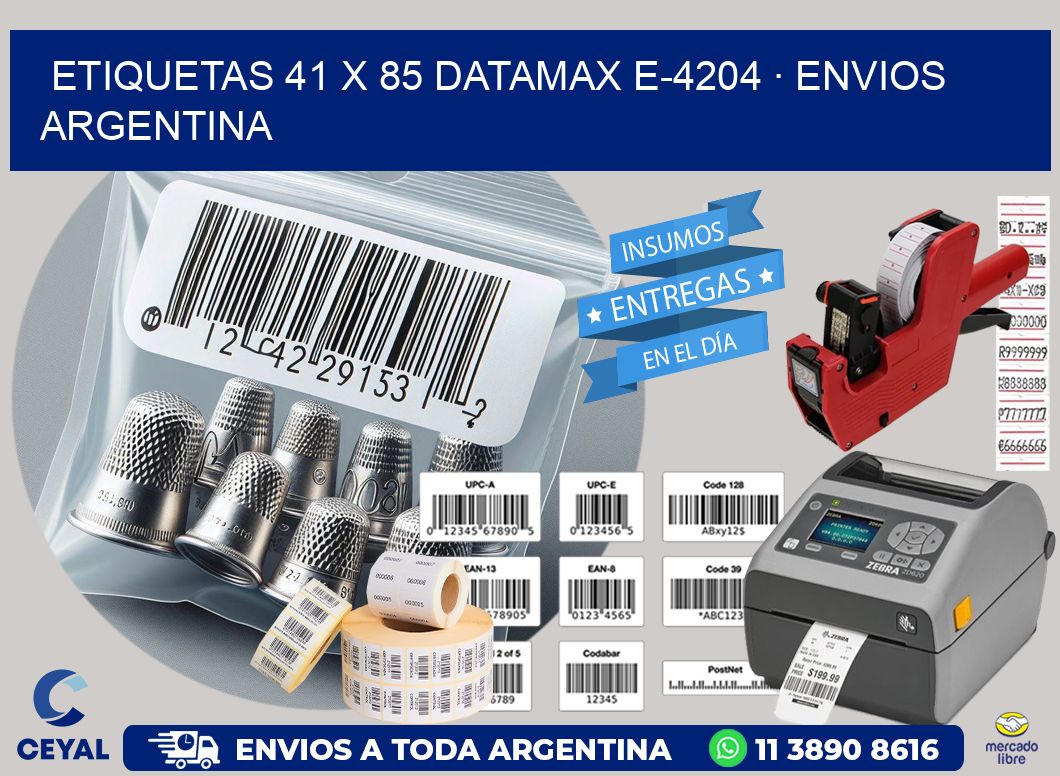 ETIQUETAS 41 x 85 DATAMAX E-4204 · ENVIOS ARGENTINA