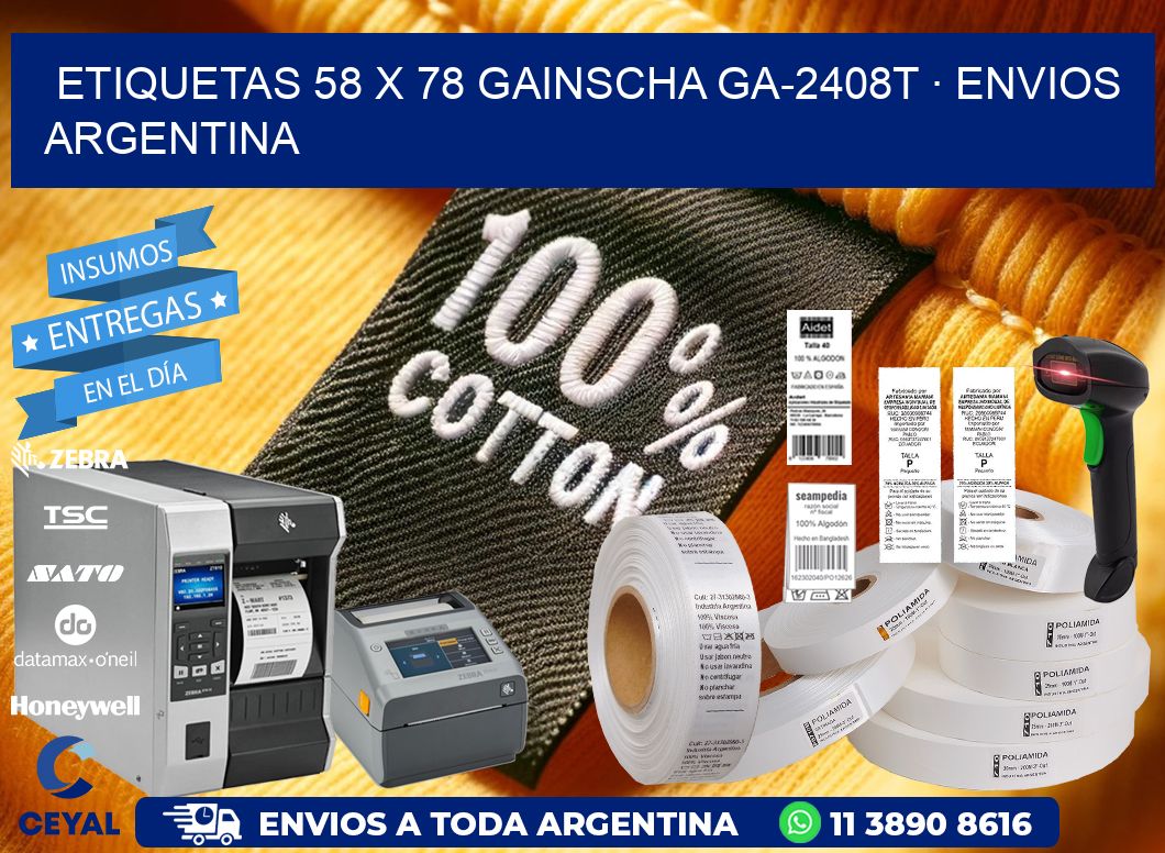 ETIQUETAS 58 x 78 GAINSCHA GA-2408T · ENVIOS ARGENTINA