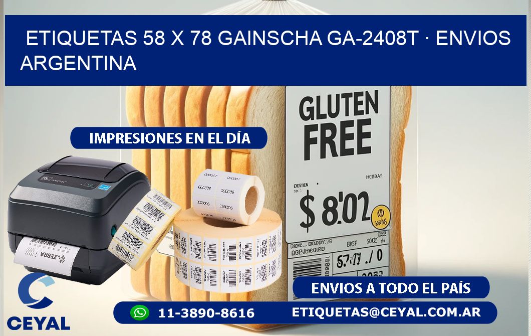 ETIQUETAS 58 x 78 GAINSCHA GA-2408T · ENVIOS ARGENTINA