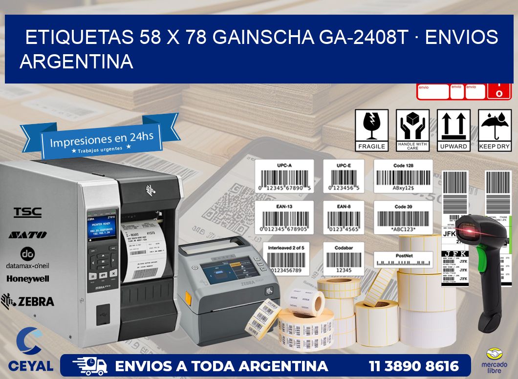 ETIQUETAS 58 x 78 GAINSCHA GA-2408T · ENVIOS ARGENTINA