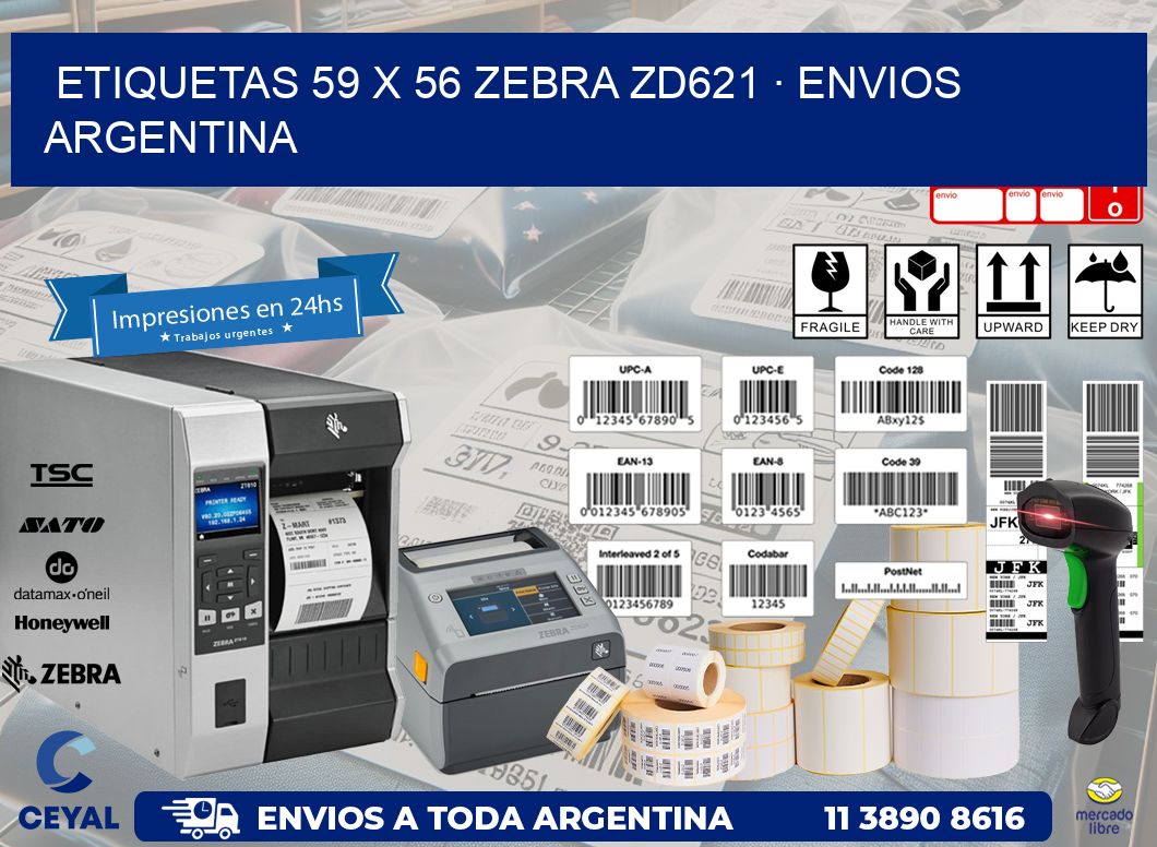 ETIQUETAS 59 x 56 ZEBRA ZD621 · ENVIOS ARGENTINA