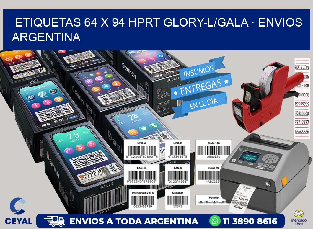 ETIQUETAS 64 x 94 HPRT GLORY-L/GALA · ENVIOS ARGENTINA
