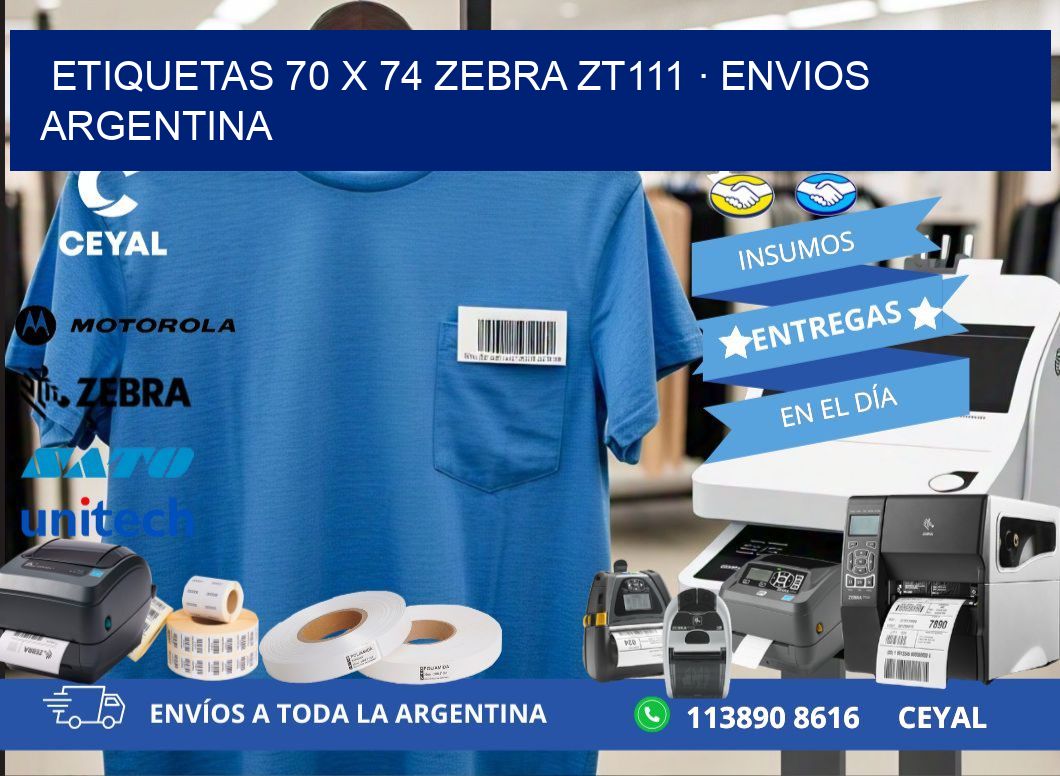 ETIQUETAS 70 x 74 ZEBRA ZT111 · ENVIOS ARGENTINA